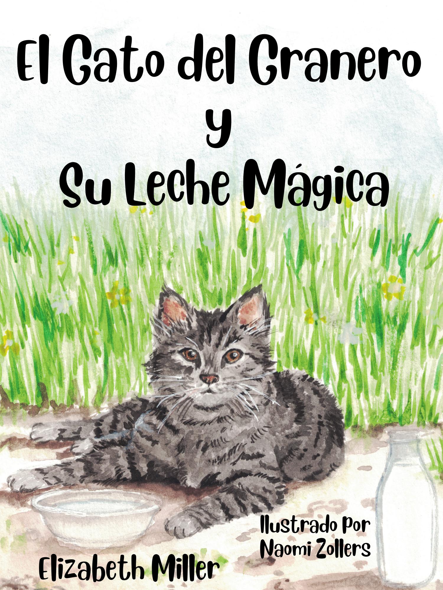El Gato del Granero y Su Leche Mágica